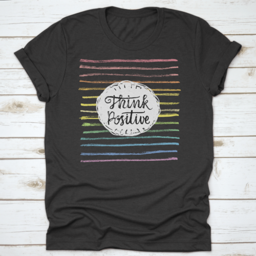 Think Positive Inspiring And Motivational Quote Design T-Shirt