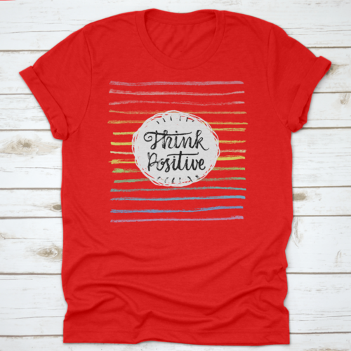 Think Positive Inspiring And Motivational Quote Design T-Shirt