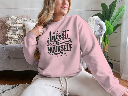 Invest In Yourself Modern Calligraphy Design for Sweatshirt